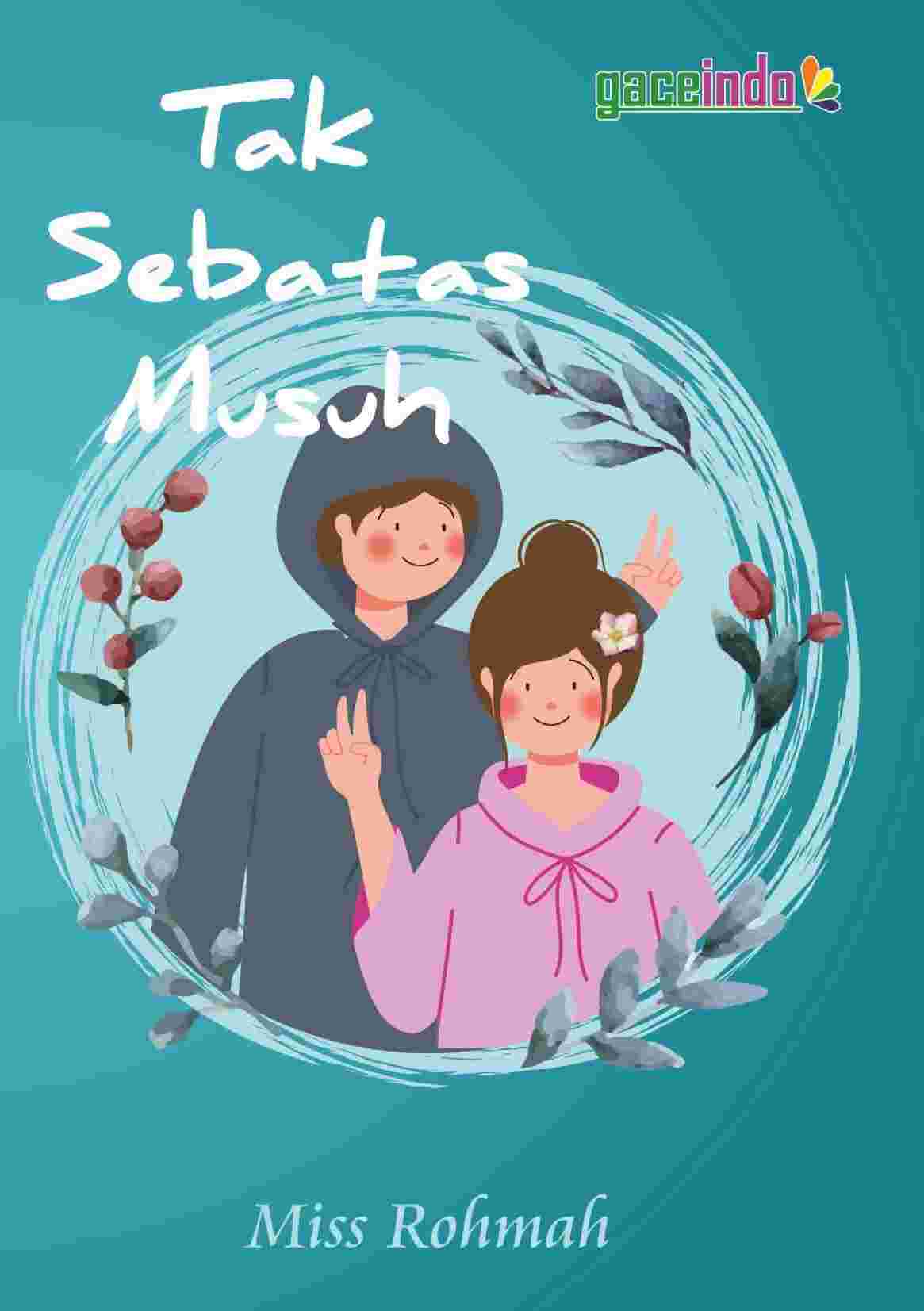 Sampul buku Tak Sebatas Musuh